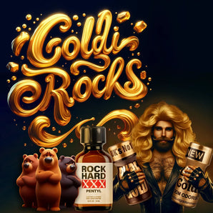 The text reads "GoldiRocks" Pentyl and Liquid Gold pack "Rock Hard XXX Pentyl".